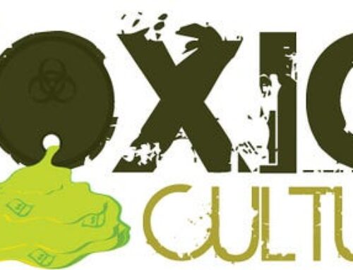 Getting Stuck in a Toxic Culture